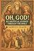 Oh, God! My Skeptical Journey Through the Bible
