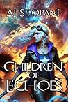Children of Echoes