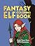 Fantasy Elf Coloring Book by Eric Blair