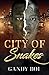 City of Snakes