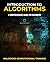 Introduction to Algorithms: A Comprehensive Guide for Beginners: Unlocking Computational Thinking