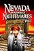 Nevada Nightmares, Vol. 1