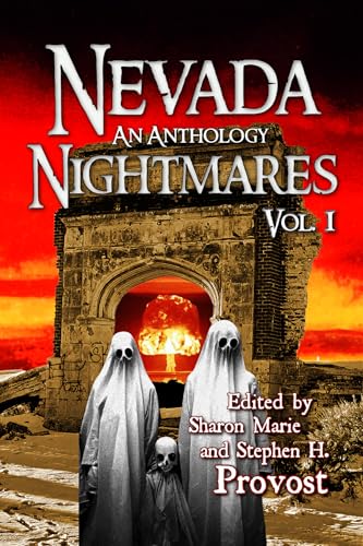 Nevada Nightmares, Vol. 1 (Kindle Edition)
