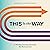 This Is the Way: A 30-Day J...