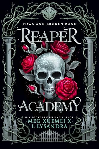 Reaper Academy 2: Vows and Broken Bond (Kindle Edition)