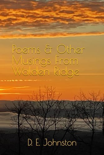 Poems & Other Musings From Walden Ridge (Paperback)