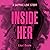 Inside Her: The Must-Read L...