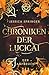 Chroniken der Lucicai 3: De...
