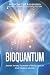 Bio Quantum by Jewels Arnes