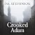 Crooked Adam