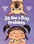 Jia Has a Dog Problem