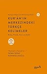 Kur'an'ın Merkezi...
