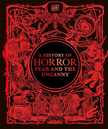 A History of Horror, Fear, and the Uncanny (Hardcover)