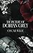 The Picture of Dorian Grey by Oscar Wilde: The Original Classic - A Philosophical Journey Through Morality and Madness
