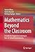 Mathematics Beyond the Clas...