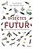 Les insectes du futur