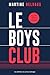 Le Boys club (NED 2025)