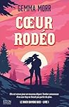 Coeur rodéo by Gemma Morr