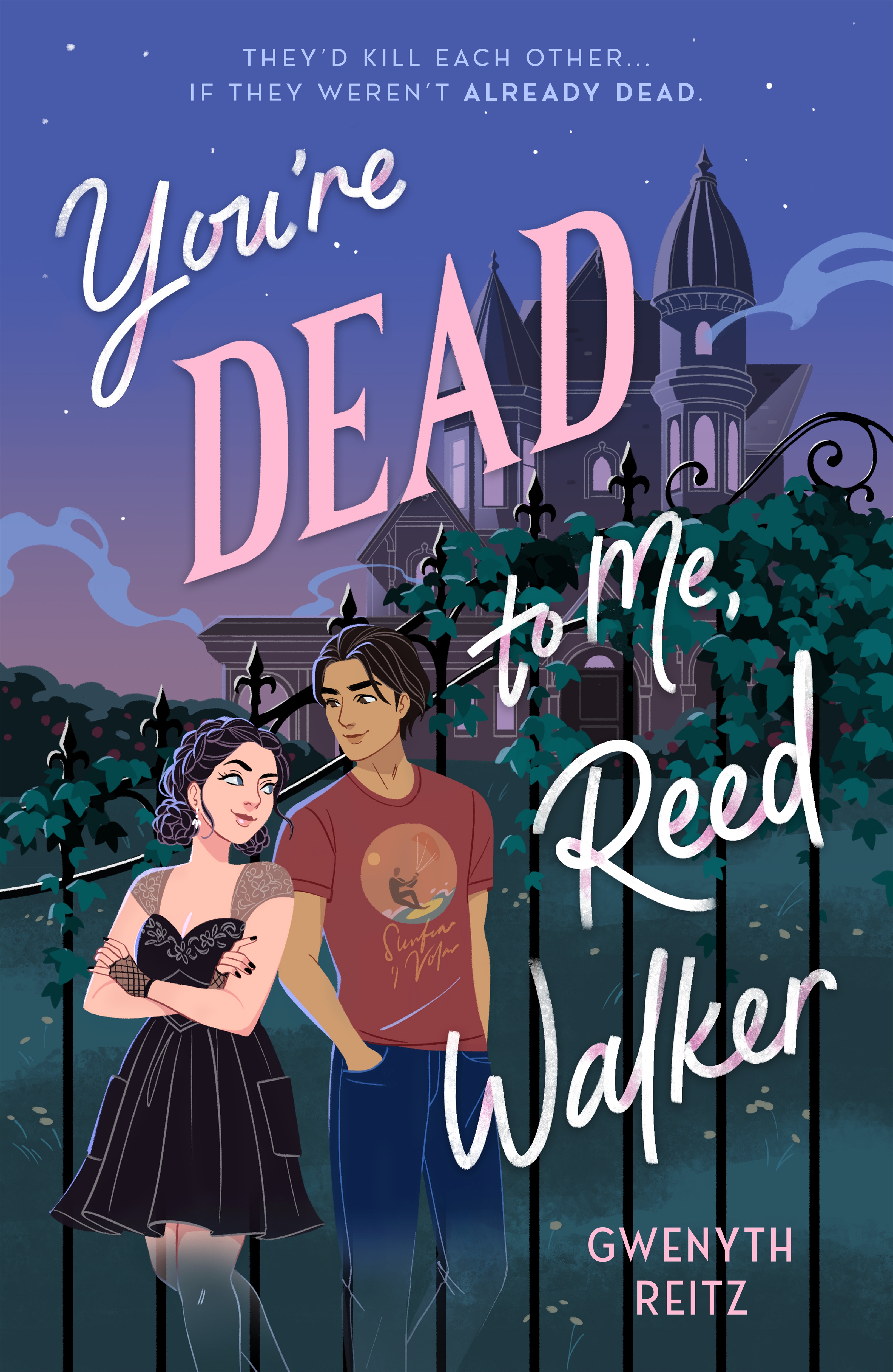 You're Dead to Me, Reed Walker (Hardcover)