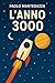 L'ANNO 3000 by Marco Calvo