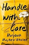 Handle with Care:...