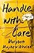 Handle with Care by Marybeth Mayhew Whalen