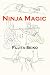 Ninja Magic by Fujita Seiko Ninja Magic by Fujita Seiko