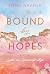 Bound by Hopes (Liebe in Oceanbridge 2) (German Edition)
