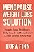 Menopause Weight Loss Solut...