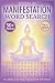Manifestation Word Search: ...