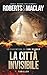 La città invisibile (Un'avv...