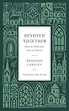 Devoted Together:...