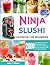 The Ninja Slushi Cookbook for Beginners 2025 by Judy J. Wilson