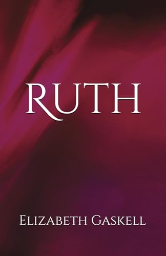 Ruth: Redemption and Resilience in a Judgmental Society