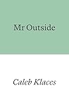 Mr Outside