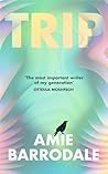 Trip: ‘The most i...