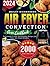 Air Fryer Convection Oven cookbook by Bailey Richardson