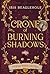 The Crone of Burning Shadows: Myrtlewood Crones 6