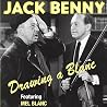 Jack Benny: Drawing a Blanc Jack Benny: Drawing a Blanc