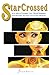Star Crossed vol. 1: New Ta...