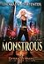 Monstrous by Thomas K. Carpenter