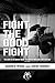 FIGHT THE GOOD FIGHT: THE S...