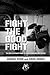 FIGHT THE GOOD FIGHT: THE S...