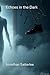 Echoes in the Dark (Echoes in the Dark Series)