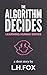 The Algorithm Decides (Lear...