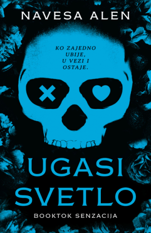 Ugasi Svetlo (Into Darkness, #1)