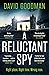 A Reluctant Spy