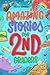 Amazing Stories for Second ...