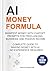 AI Money Formula: Manifest ...