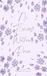 No Flowers Withou...
